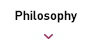 Philosophy